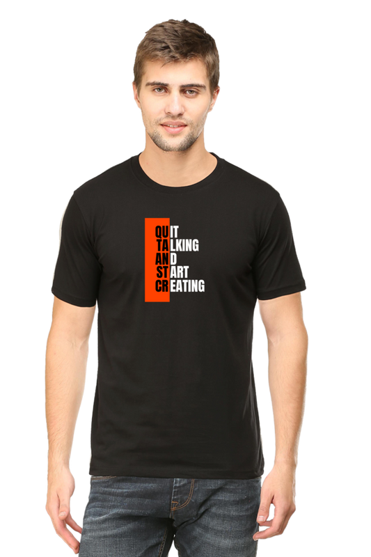 Quit Talking and Start Creating | AI Motivational Tee | Tshirt for Men & Women